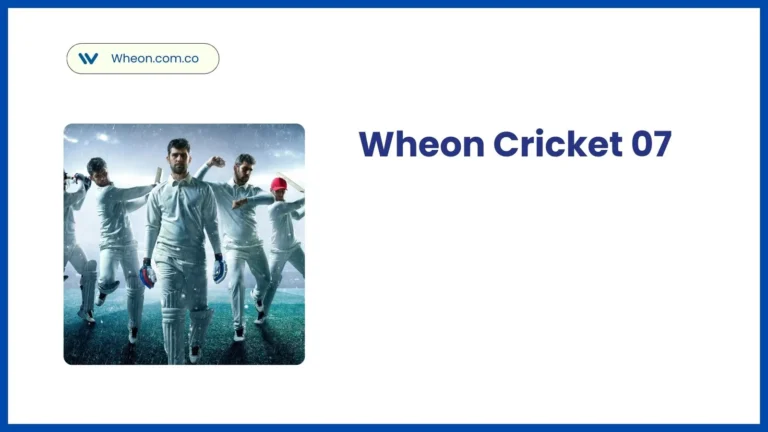 Complete Guide to Wheon Cricket 07
